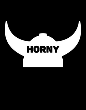 Load image into Gallery viewer, HORNY T-Shirt
