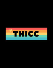 Load image into Gallery viewer, THICC RAINBOW T-Shirt