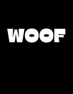 WOOF T-Shirt