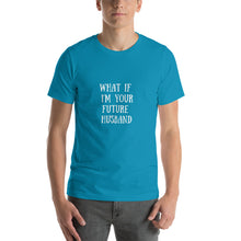 Load image into Gallery viewer, FUTURE HUSBAND T-Shirt
