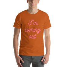 Load image into Gallery viewer, I&#39;M COMING OUT T-Shirt
