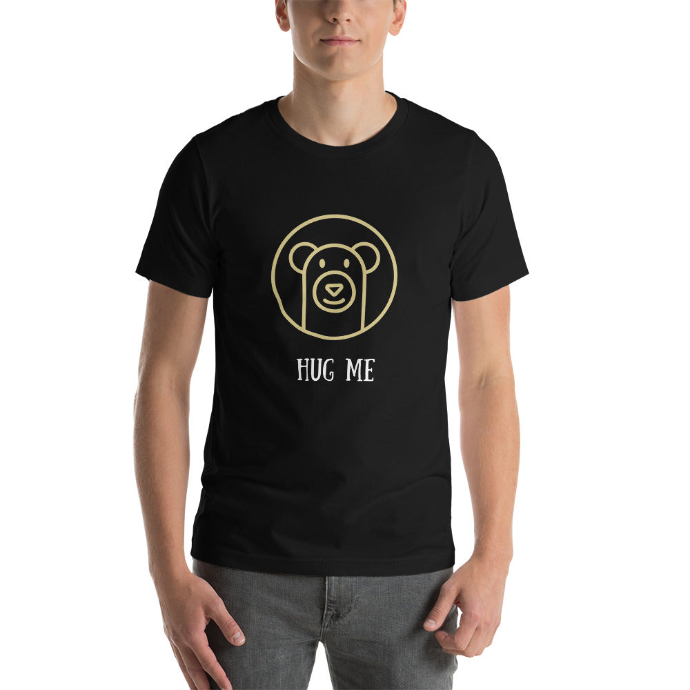 BEAR HUG ME T-Shirt