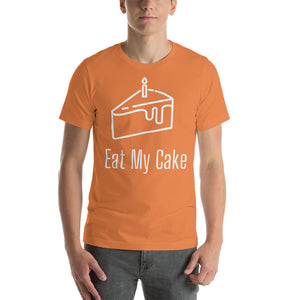 EAT MY CAKE T-Shirt