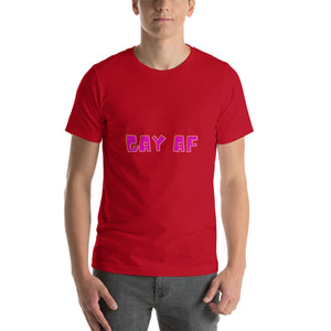 GAY AF T-Shirt